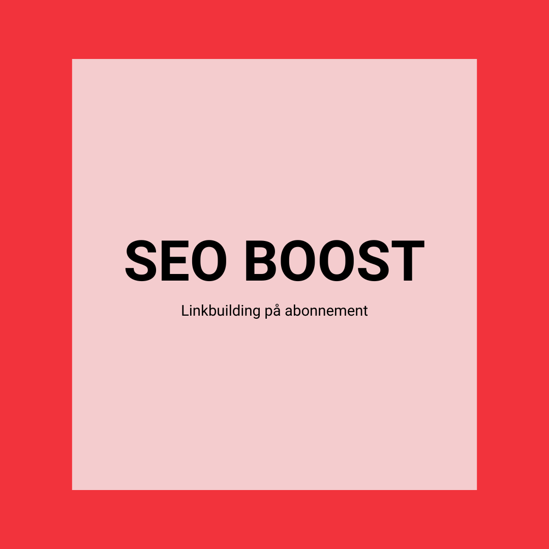 SEO Boost – optimer din synlighed